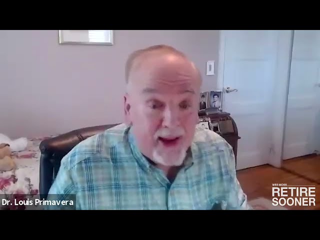 Louis H. Primavera, PhD On The Psychological Side Of Retirement - Retire Sooner Highlight