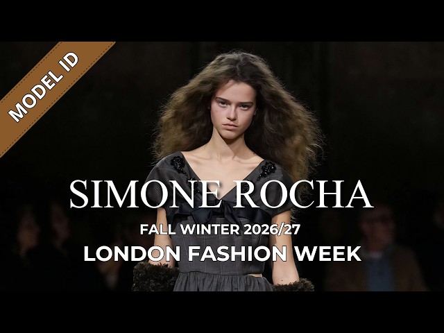 Simone Rocha Fall Winter 2026/27 Fashion Show Model ID | London Fashion Week