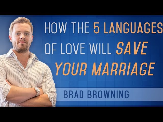 How The 5 Languages of Love Will Save Your Marriage