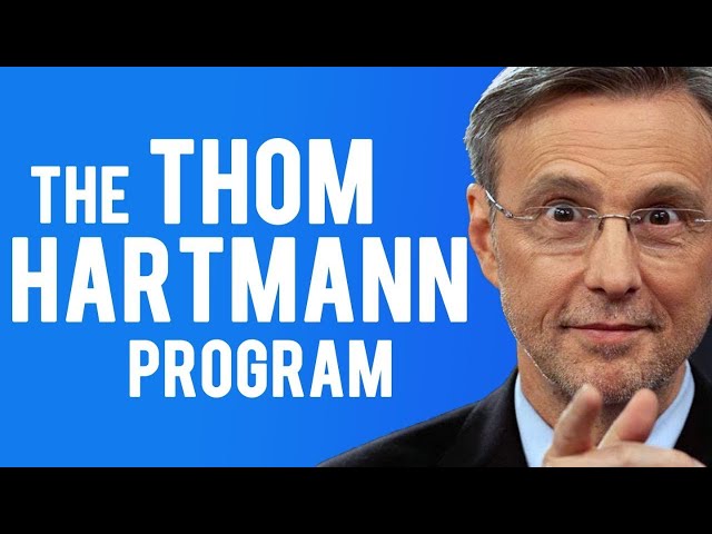 The Thom Hartmann Program Live (9/21/2026)