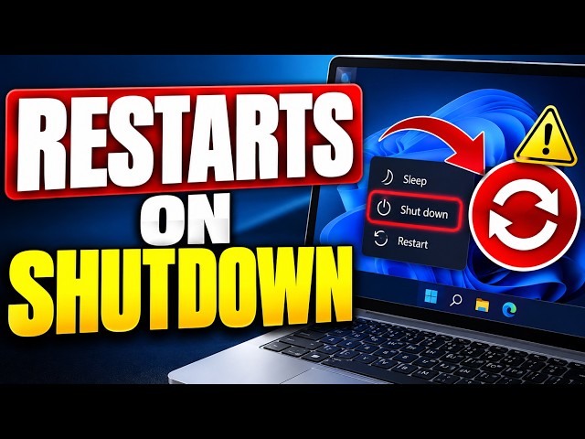 Why Your Windows 11 PC Restarts After Shutdown—And How to Fix It