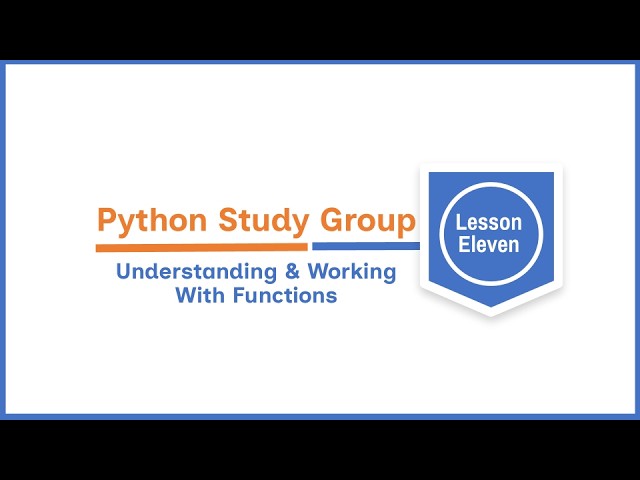PSG: Lesson 11  Python Functions