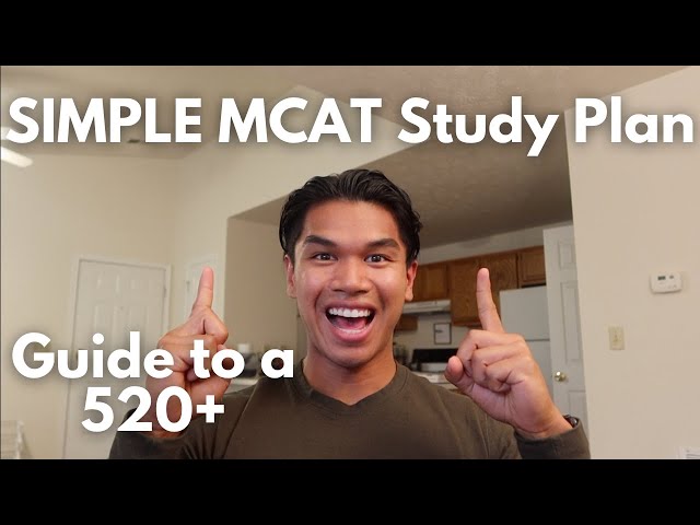 SIMPLE MCAT Study Plan | How I scored a 520 (97th percentile) in less than 7 minutes