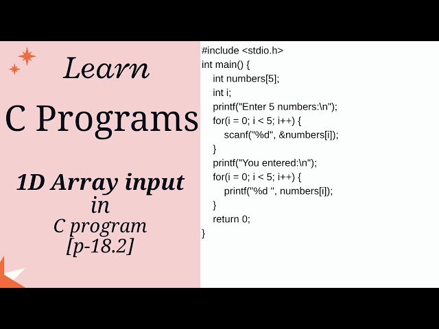 C Language 1D Array Input | Syntax, Logic & Example Program[p-18.2]