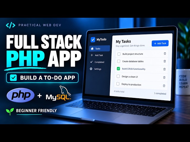 Build a Full Stack To-Do App with PHP & MySQL (Beginner Friendly)