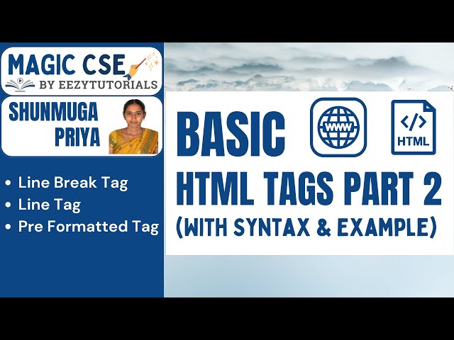 5.0 Basic Tags in HTML Part 2