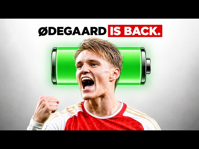 Arsenal Have Their Ødegaard Back
