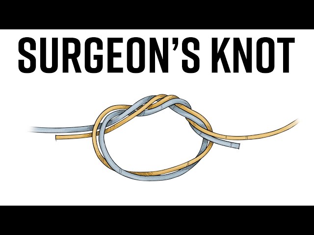 Rigging Your Tackle - Surgeon's Knot