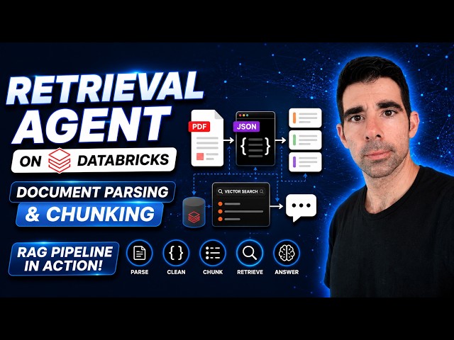 Build a Retrieval Agent on Databricks - Document Parsing & Chunking Explained