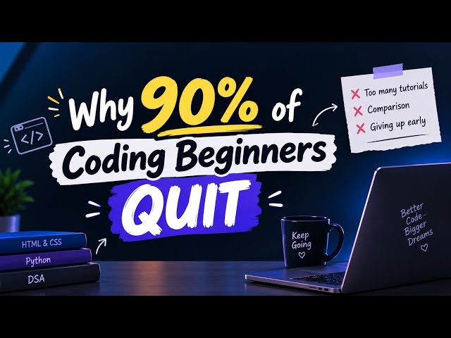 Why 90% of Coding Beginners Quit ✨ || Here's the reality ✅
