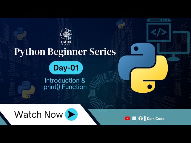 Python Day-01 | Introduction & print () | Python | Dark Code 