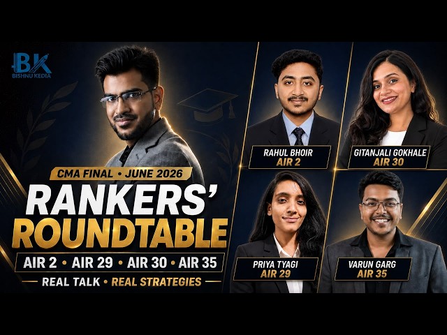CMA Final Rankers’ Roundtable | Real Strategies, Mistakes & Honest Advice | June 2026