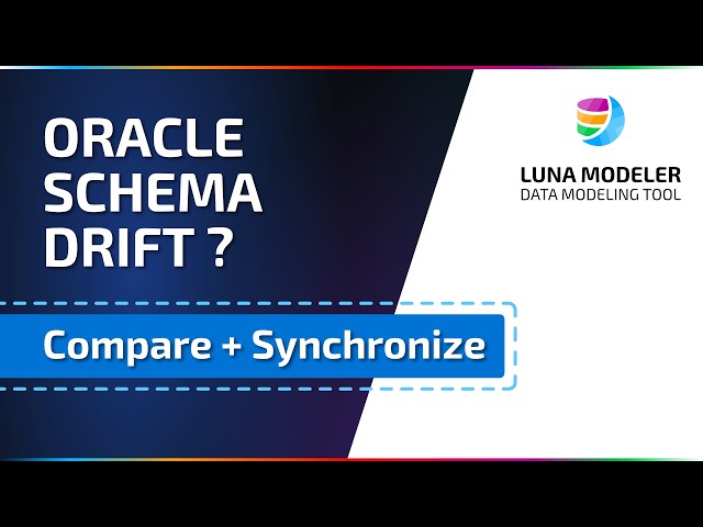 Compare an Oracle Database Schema & Generate Sync Scripts | Luna Modeler