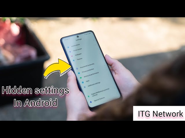 "Top Secret Hidden Settings in Your Android Phone: Unlock Powerful Features! | ITG NETWORK"