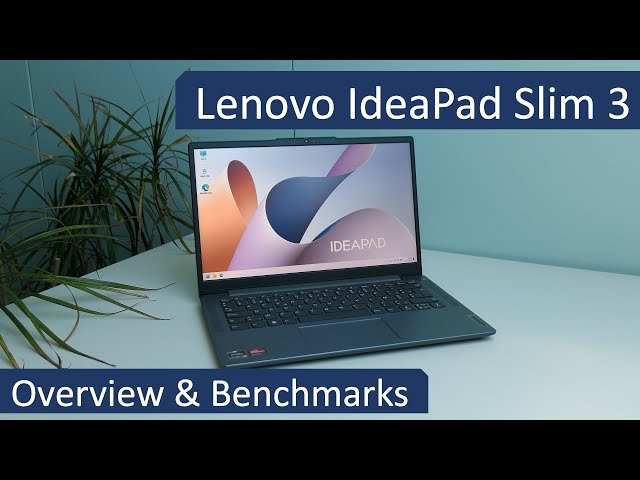 Lenovo IdeaPad Slim 3 - Overview and Benchmarks