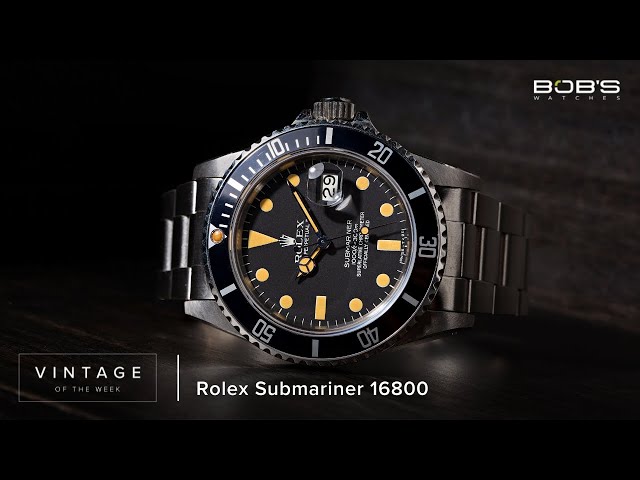 Vintage Rolex Submariner 16800 - Vintage of the Week Episode 14 | Bob's Watches