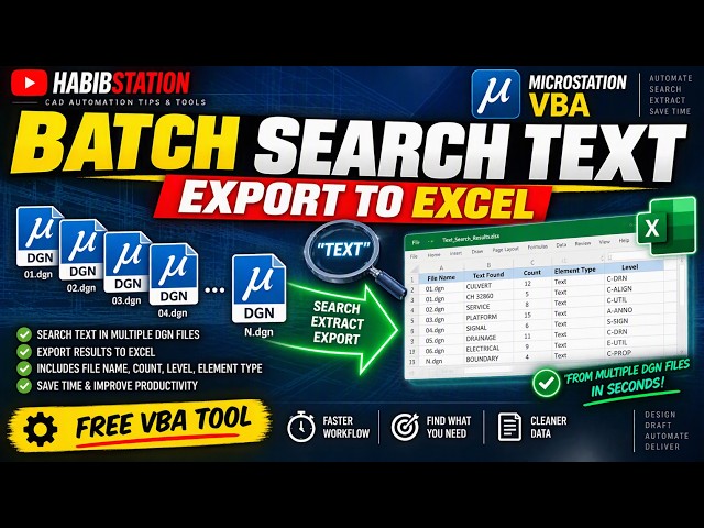 MicroStation 2024 - Introduction To VBA -Batch Search Text in Multiple DGN Files and Export to Excel