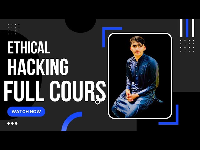 Ethical Hacking Full Course In 3 Hours Learn Ethical Hacking Ethical Hackingethical hacking course