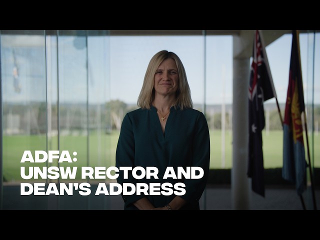 UNSW Rector and Dean’s Address