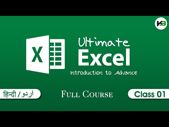 Ultimate Excel: From Beginner to Advanced | Full Course | Class 01 - Course Overview | KB Tech India