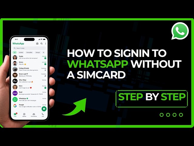 How to Sign In to WhatsApp Without a SIM Card | Step-by-Step Guide
