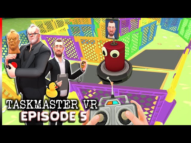 Taskmaster VR Playthrough - Episode 5