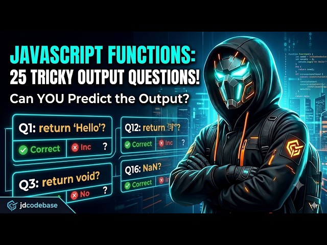 JavaScript Function Output Questions — 25 Interview Problems & Answers