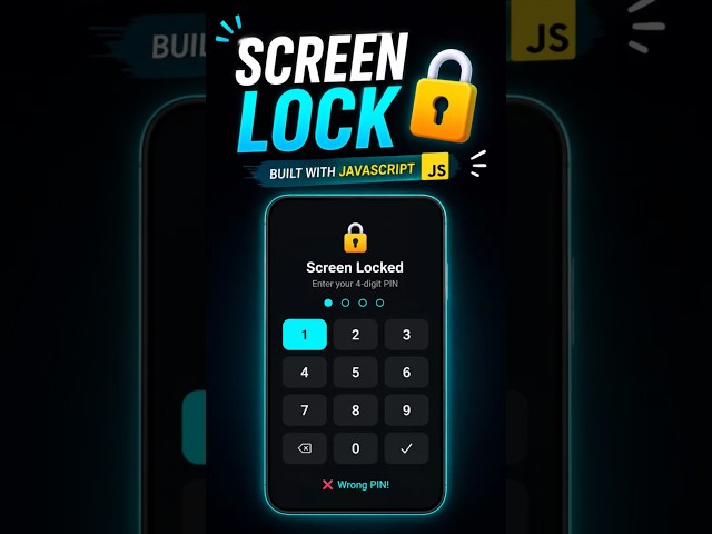 I Built a Screen Lock Using HTML, CSS & JavaScript 🔐💻