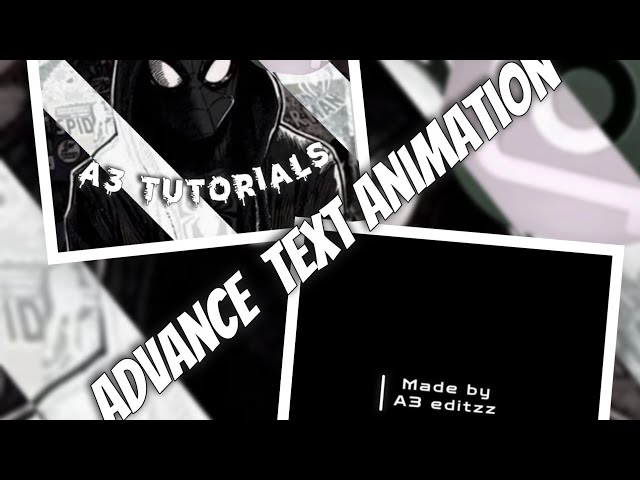 Advanced text name animation.#A3 TUTORIALS #INSHOT