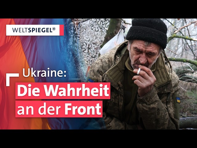 Drohnen, Angst und Desertion – Eine Reise durch den Krieg in der Ukraine | Weltspiegel