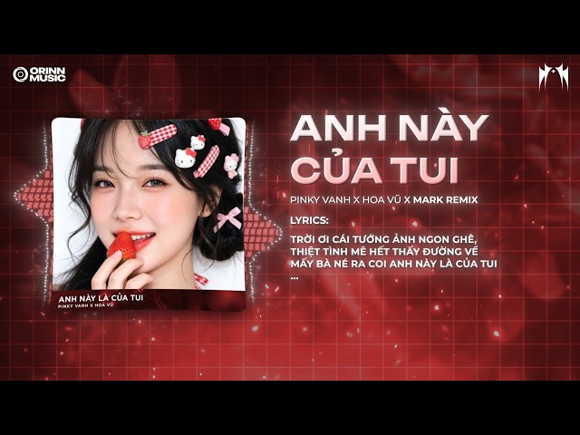 Anh Này Là Của Tui (Mark Remix) - Pinky Vanh x Hoa Vũ  | Xin Tự Giới Thiệu Em Con Bà Hai Remix