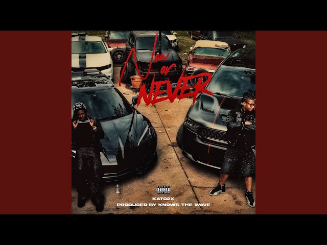 Now or Never