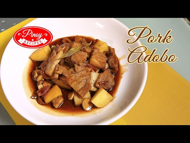 Pork Adobo Pinoy Recipe : How to cook Pork Adobo | Pinoy Recipes