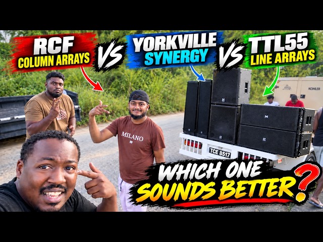 RCF Column Arrays Vs TTL55 Line Arrays Vs Yorkville Synergy