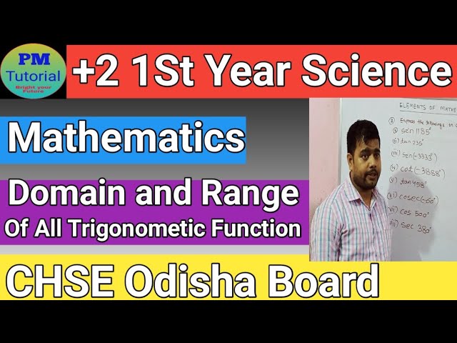 Plus Two Science 1st Year Mathematics। Domain and Range of Trigonometry Function#+2 1st Year Science