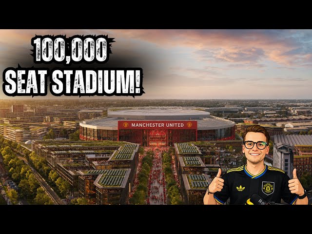 Manchester United's £2 Billion Stadium Project Just Changed Everything!