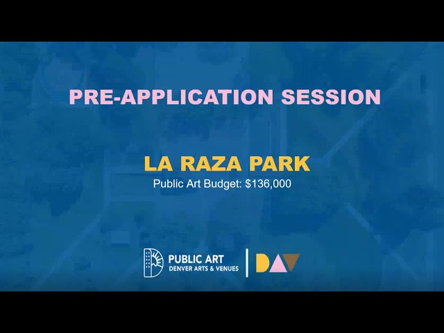 Denver Public Art Pre-Application Meeting: La Raza Park