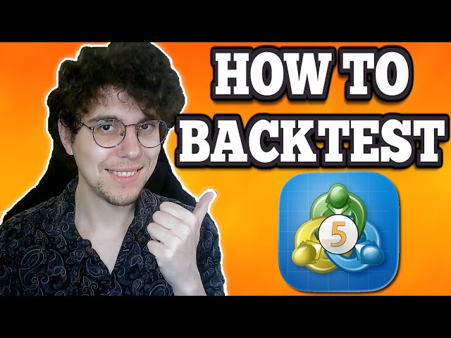 How To Backtest On MT5
