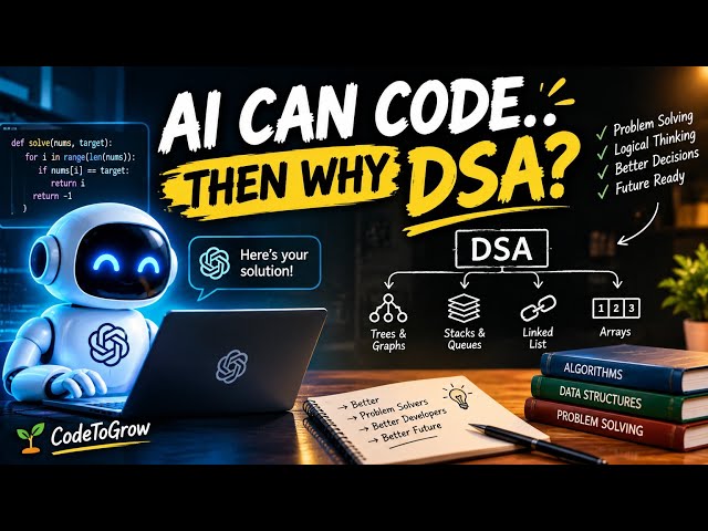 AI Can Code… So Is DSA Still Necessary in 2026? 🤯