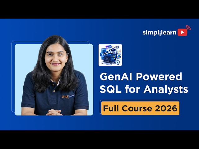GenAI-Powered SQL for Analysts | Business Analytics with AI | Simplilearn