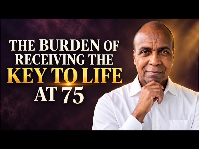 The Burden of Receiving the Key to Life at 75 | September 22, 2026
