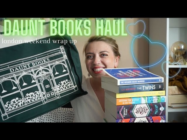 Daunt Book Haul from Another Wonderful Weekend in London! (with my bookstagram besties)
