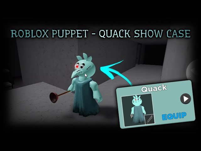 Roblox Puppet | QUACK (BIG QUACK) SHOWCASE!