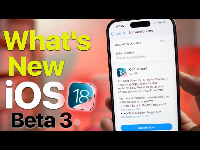 iOS 18 Beta 3 Released | What's New? Big Update and Changes