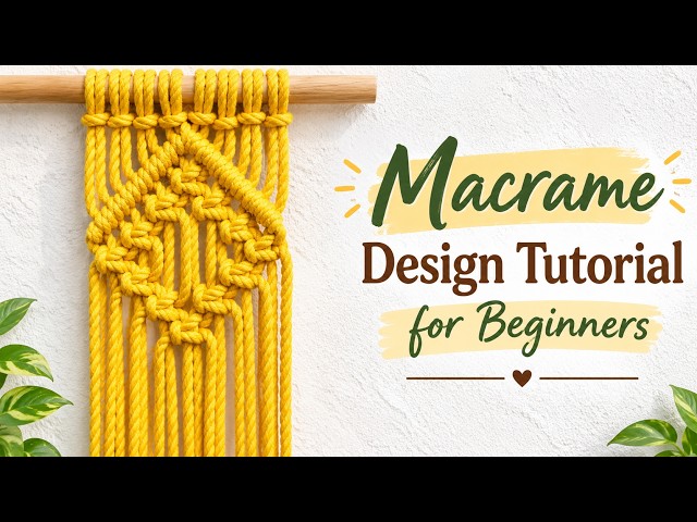 Macrame Design Tutorial | Easy Macrame Design for Beginners | Macrame Design for Beginners Class 465