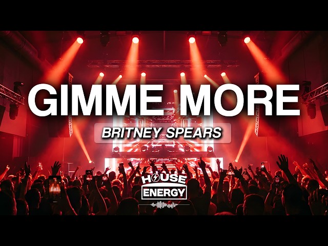 Britney Spears - Gimme More (Lyrics)