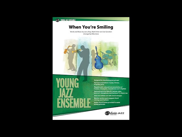 When You're Smiling, arr. Mike Dana – Score & Sound