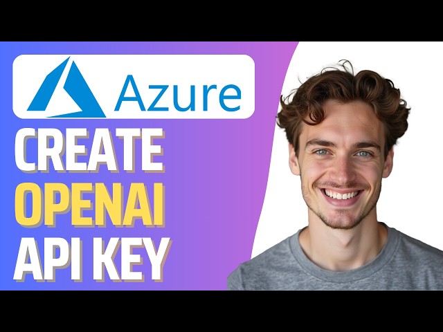 How to Create an Azure OpenAI API (Full 2026 Guide)
