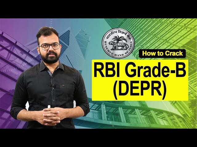 RBI Grade-B DEPR | Must Know Books, Approach & Strategy to Clear RBI Grade-B DEPR exam