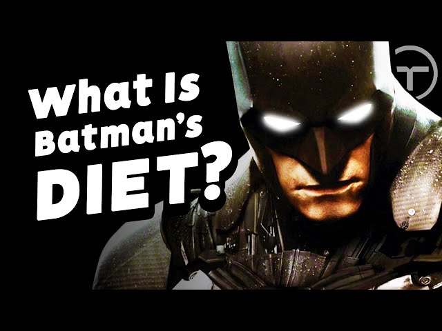 The SCIENCE Of: What Does Batman Eat?